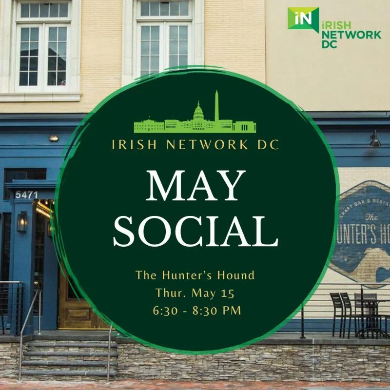 Irish Network DC May Social 2025 at the Hunter's Hound in Chevy Chase